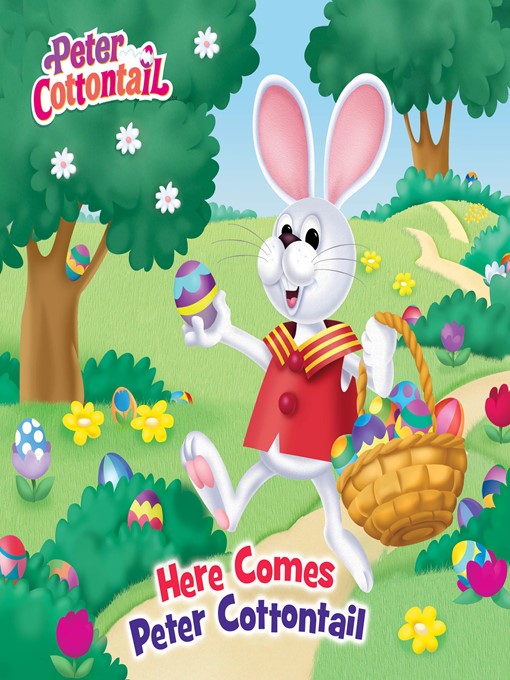 Title details for Here Comes Peter Cottontail Pictureback by Mary Man-Kong - Available